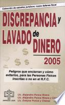 Discrepancia y Lavado de Dinero