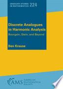 Discrete Analogues in Harmonic Analysis