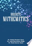 Discrete Mathematics Foundations and Applications
