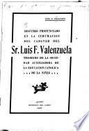 Discurso pronunciado en la inhumación del cadáver del Sr. Luis F. Valenzuela