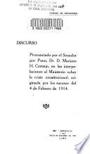 Discurso pronunciado por el Senador por Puno, Dr. D. Mariano H. Cornejo, en las interpelaciones al Ministerio sobre la crisis constitucional, originada por los sucesos del 4 de Febrero de 1914