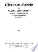 Discurso secreto de Nikita Khruschev ante el XX Congresso del Partido comunista sovietico