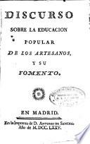Discurso sobre la educación popular de los artesanos y su fomento