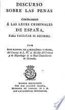 Discurso sobre las penas, contrahido á las leyes criminales de España