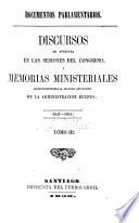 Discursos de Apertura en las Sesiones del Congreso, y Memorias Ministeriales