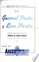 Discursos del General Perón y Eva Perón
