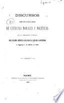 Discursos leidos ante la Real academia de ciencias morales y políticas en la recepcion pública