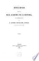 Discursos leídos ante la Real Academia de la Historia