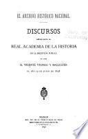 Discursos leidos ante la Real academia de la historia