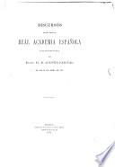 Discursos leidos ante la real academia española en la recepcion pública