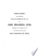 Discursos leidos en la sesión inaugural del año académico de 1874-75 en la Academia Médico-Quirúrgica Española ...