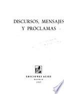 Discursos, mensajes y proclamas: Dec.,1952-May, 1957