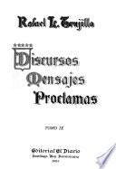 Discursos, mensajes y proclamas