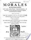 Discursos morales aprendidos en las azañas valerosas y sagradas fortunas del iuez-pricipe y capitan de Israel Gedeon