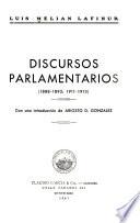 Discursos parlamentarios, (1888-1892; 1911-1913)