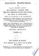 Discursos predicables, ó las Homilias del ... señor D.F. Geronimo Bautista de Lanuza ..., 4