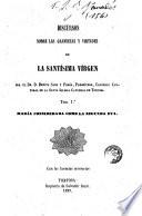 Discursos sobre las grandezas y virtudes de la Santísima Virgen