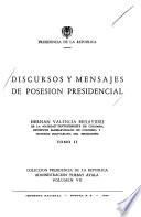Discursos y mensajes de posesión presidencial