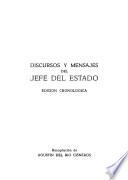 Discursos y mensajes del Jefe del Estado
