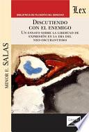 Discutiendo con el enemigo