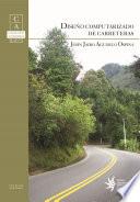 Diseño computarizado de carreteras