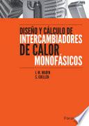 Diseño y cálculo de intercambiadores de calor monofásicos