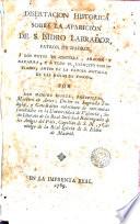 Disertación histórica sobre la aparición de San Isidro Labrador a los Reyes