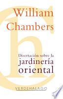 Disertación sobre la jardinería oriental