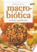 Disfruta de la macrobiótica : la dieta equilibrada