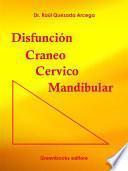 Disfunción Cráneo Cérvico Mandibular