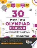Disha 30 Mock Test Series for Olympiads Class 8 Science, Mathematics, English, Logical Reasoning, Social Studies/ GK & Computer Science 4th Edition | Cyber | General Knowledge | Sample Papers