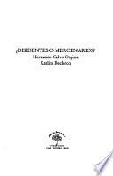 Disidentes o mercenarios?
