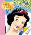 Disney Princess: My Side of the Story - Snow White/The Queen - Book #2