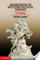 Disobedience in Western Political Thought