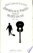 Disparos en el paraiso