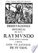 Dissertaciones historicas ...