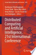 Distributed Computing and Artificial Intelligence, 21st International Conference