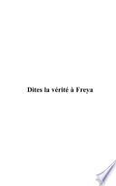 Dites la vérité à Freya