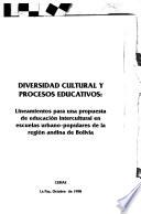 Diversidad cultural y procesos educativos