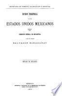División territorial de los Estados Unidos Mexicanos formada por la Dirección General de Estadística a cargo del Ingeniero Salvador Echagaray. Estado de Durango