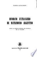 Divorcio extranjero de matrimonio argentino