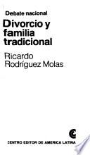 Divorcio y familia tradicional
