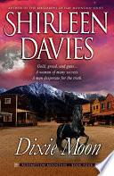 Dixie Moon