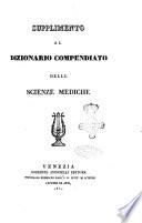 Dizionario compendiato delle scienze mediche prima traduzione italiana con giunte e correzioni [par Adelon... (et al.)