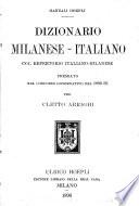 Dizionario milanese-italiano col repertorio italiano-milanese premiato nel concorso governativo del 1890-93