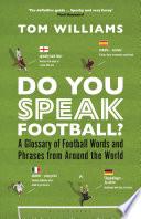 Do You Speak Football?