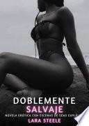 Doblemente Salvaje