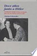 Doce años junto a Hitler