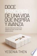 Doce principios de una vida que inspira y avanza