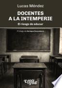 Docentes a la intemperie